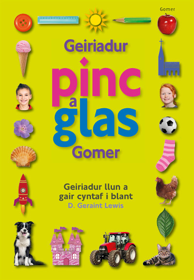 A picture of 'Geiriadur Pinc a Glas Gomer' 
                              by D. Geraint Lewis